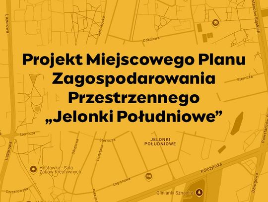 Miejscowy plan dla Jelonek Południowych