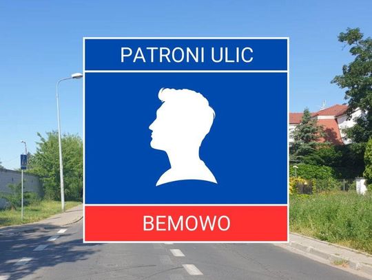 Patroni bemowskich ulic #10 - Wacław Gąsiorowski Patroni bemowskich ulic #10 - Wacław Gąsiorowski