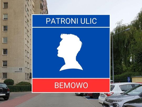 Patroni bemowskich ulic #16 - Apoloniusz Kędzierski Patroni bemowskich ulic #16 - Apoloniusz Kędzierski