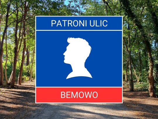Patroni bemowskich ulic #17 - Franciszek Kleeberg