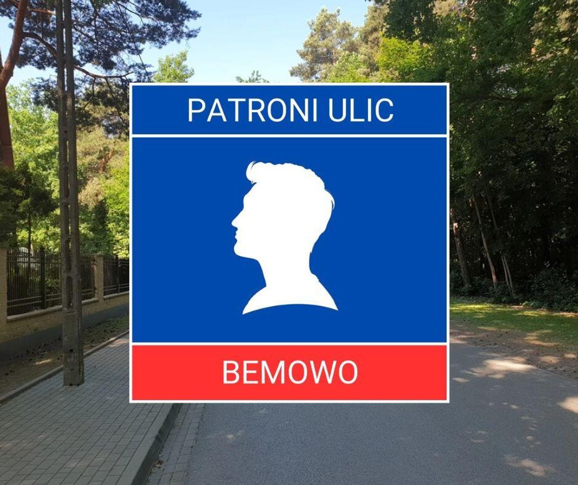 Patroni bemowskich ulic #24 Tadeusz Kutrzeba Patroni bemowskich ulic #24 Tadeusz Kutrzeba